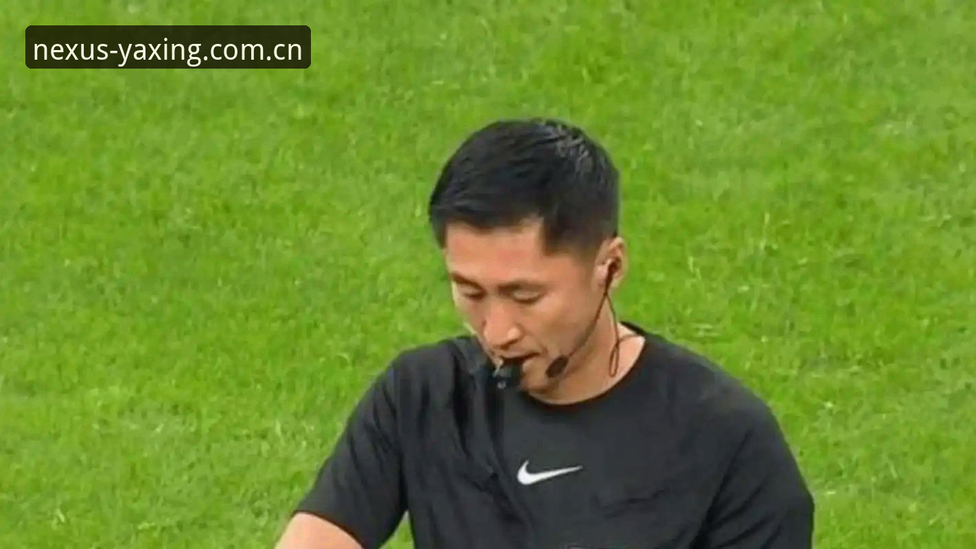 裁判评估的客观坐标：马宁世界杯执裁经验与亚星体育平台信息过滤指南